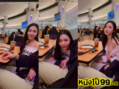 เลียควยกลางห้าง คลิปเสียวสาวจีน oshiximiyan โหดจัดสาวชวนแฟนไปกินข้าวถ่ายคอนเท้นเสียวนอกบ้าน จับควยแฟนชักกลางห้างขณะที่คนอื่นกำลังกินข้าวเดินผ่านไปผ่านมาเสียวจัด